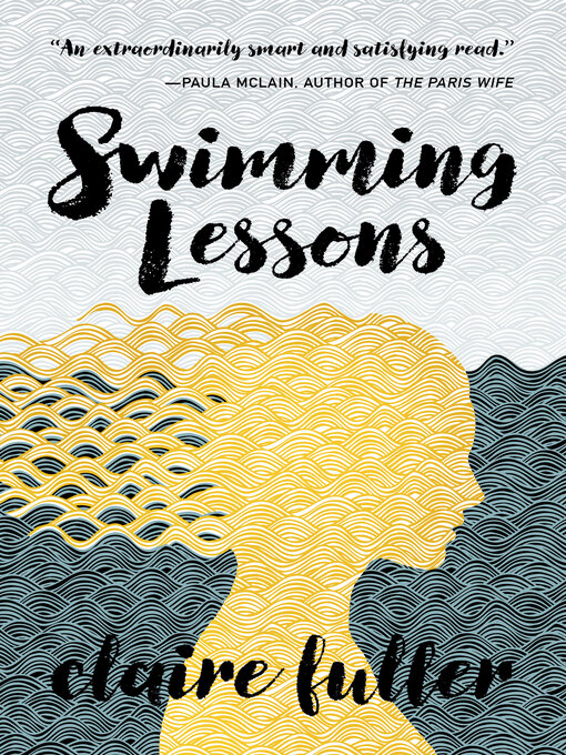 Title details for Swimming Lessons by Claire Fuller - Available